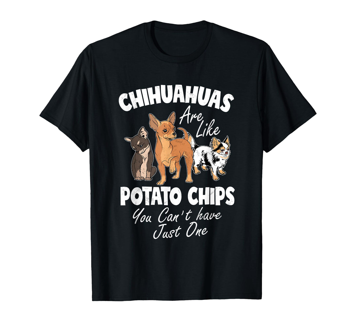 Funny Chihuahua Shirt Women Funny Chihuahua Gifts Chihuahuas T-Shirt