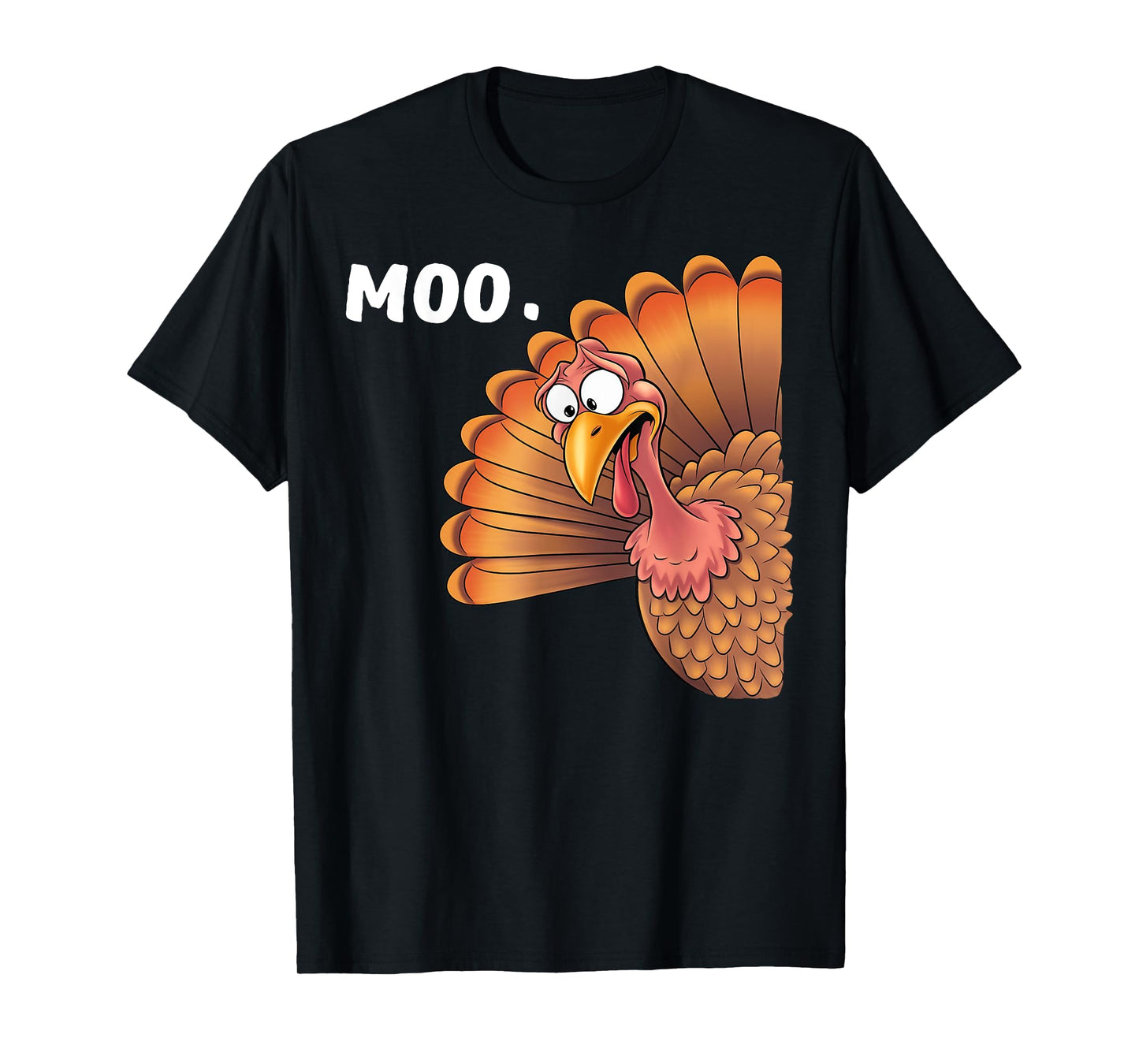 Turkey Moo Funny Thanksgiving Gifts For Men Women Kid Boy T-Shirt