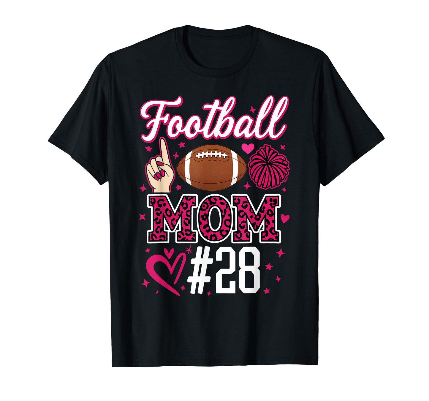 Football Mom #28 Funny Mother Woman Supporter Girl Son Fan T-Shirt
