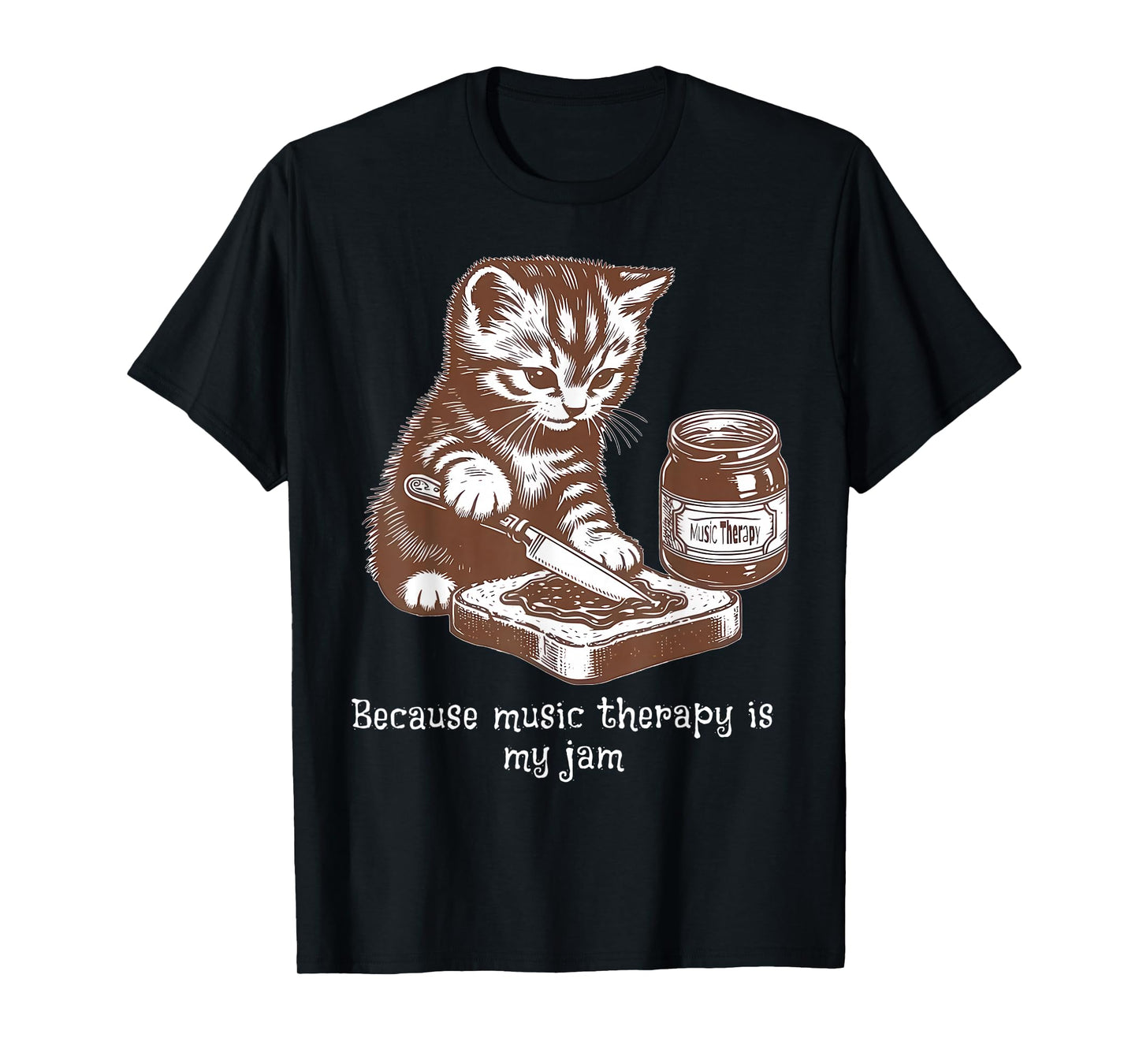 Because Music Therapy Is My Jam Musical Therapist Cat Lover T-Shirt