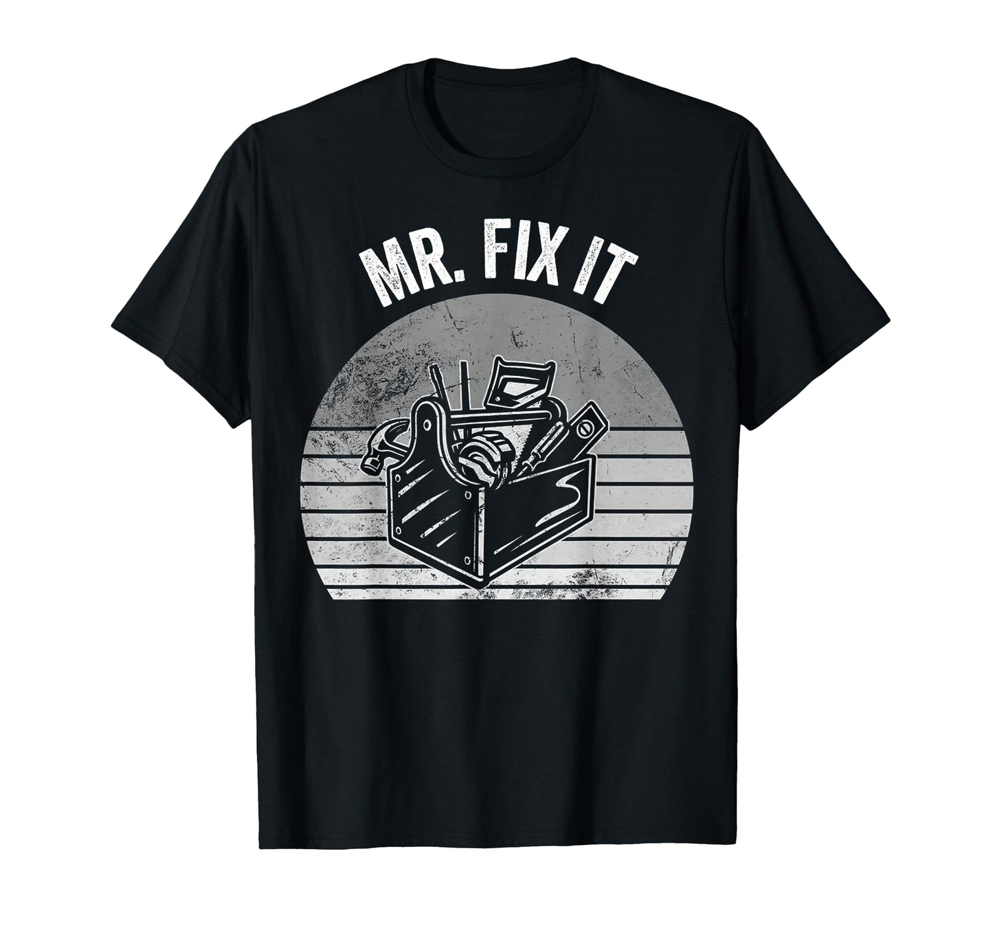 Mr. Fix It Toolbox Tools Handy Man Work T-Shirt