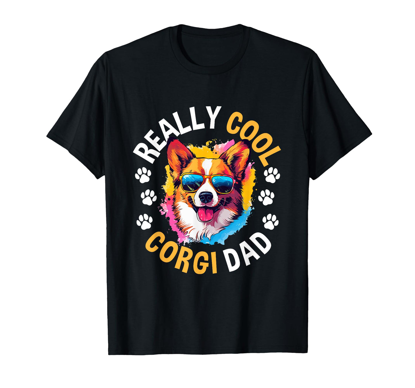 Pembroke Welsh Corgi - Really Cool Corgi Dad T-Shirt