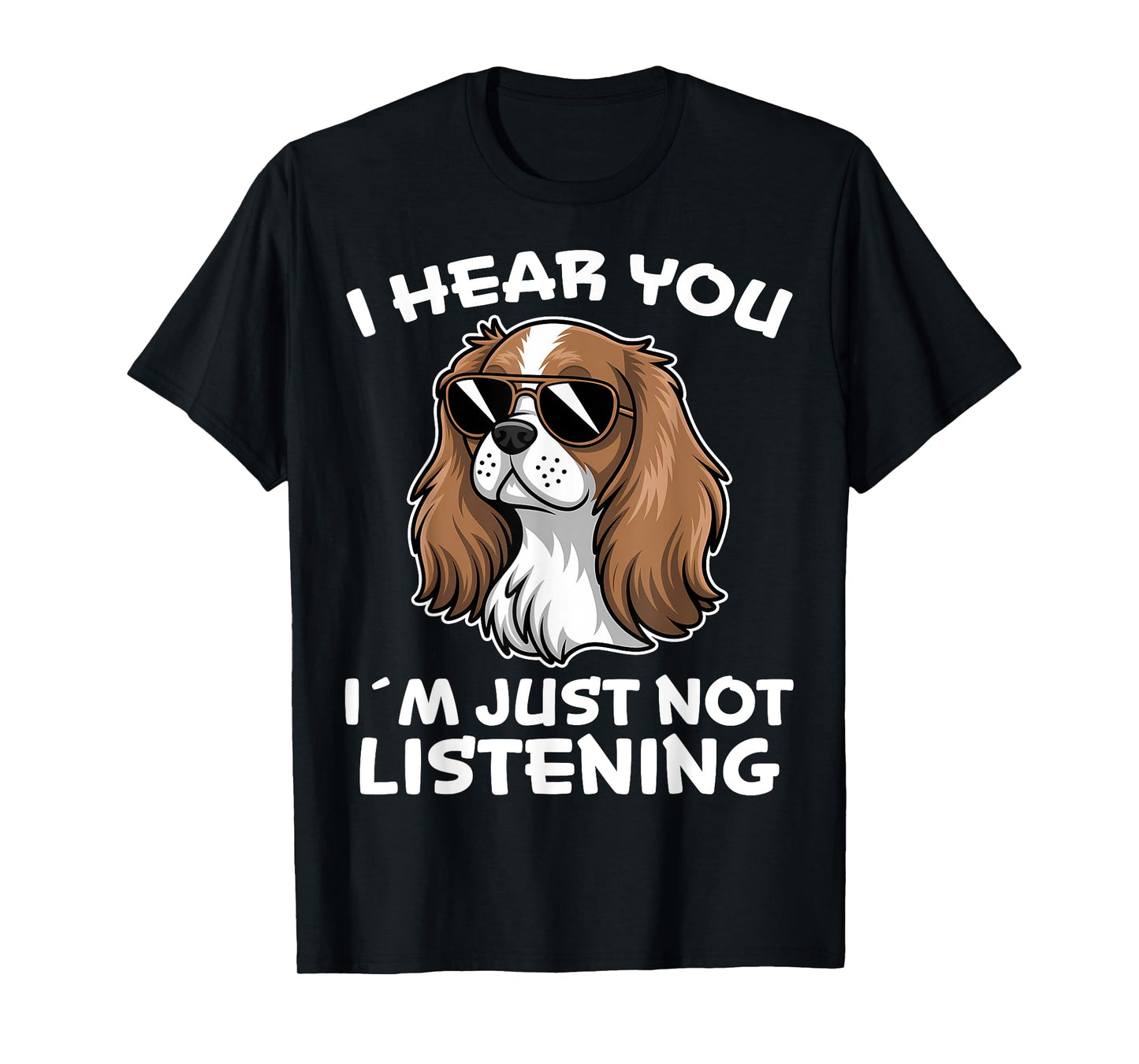Funny Cavalier King Charles Spaniel T-Shirt