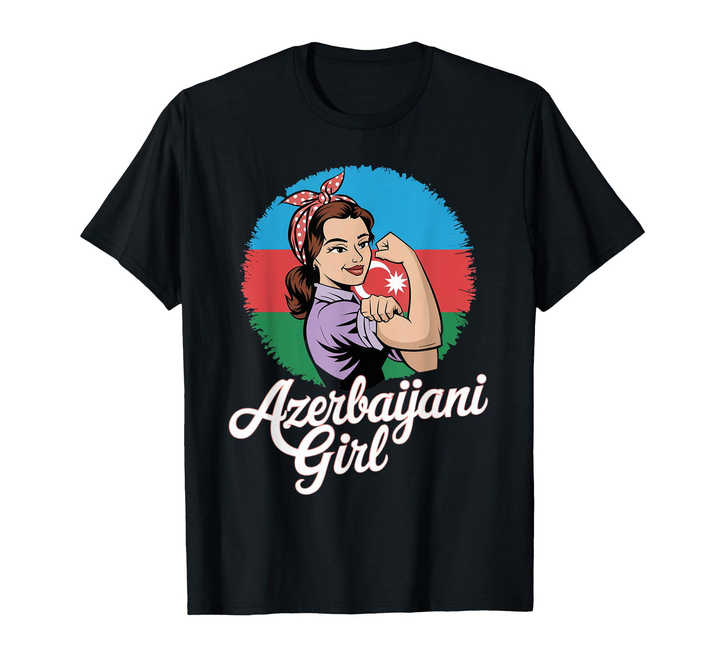 Azerbaijani Girl Azerbaijan Flag Azerbaijani Azerbaijan T-Shirt