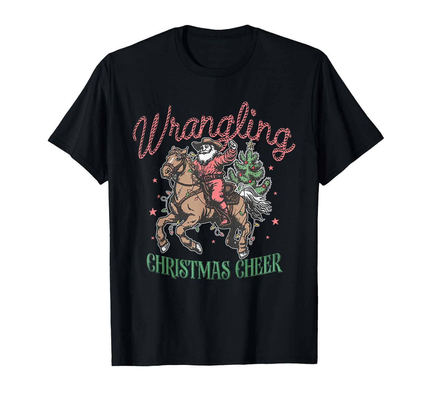Western Christmas Wrangling Christmas Cheer Cowboy Santa T-Shirt