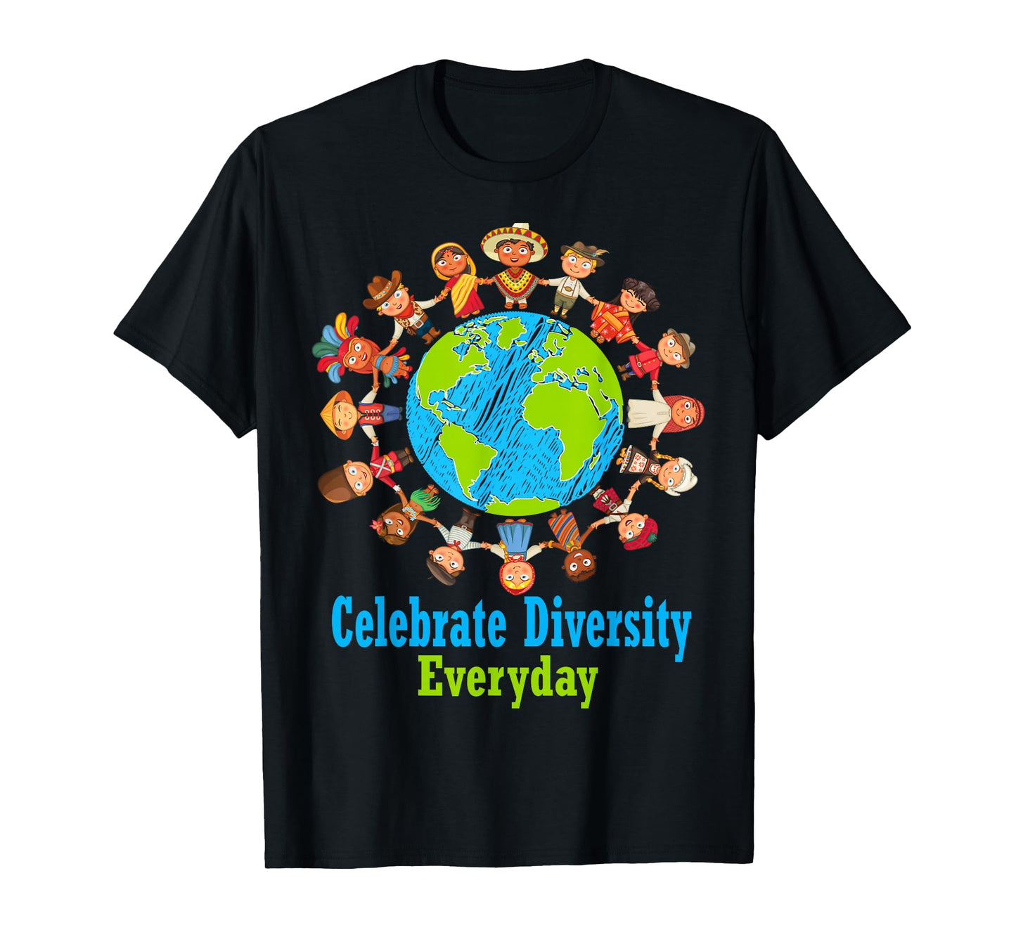 Celebrate Diversity Everyday Teachers & School Student Gift T-Shirt