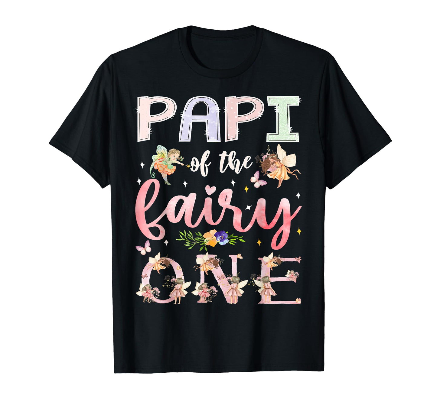 Papi Of The Fairy One 1St Birthday Girl Family Matching T-Shirt