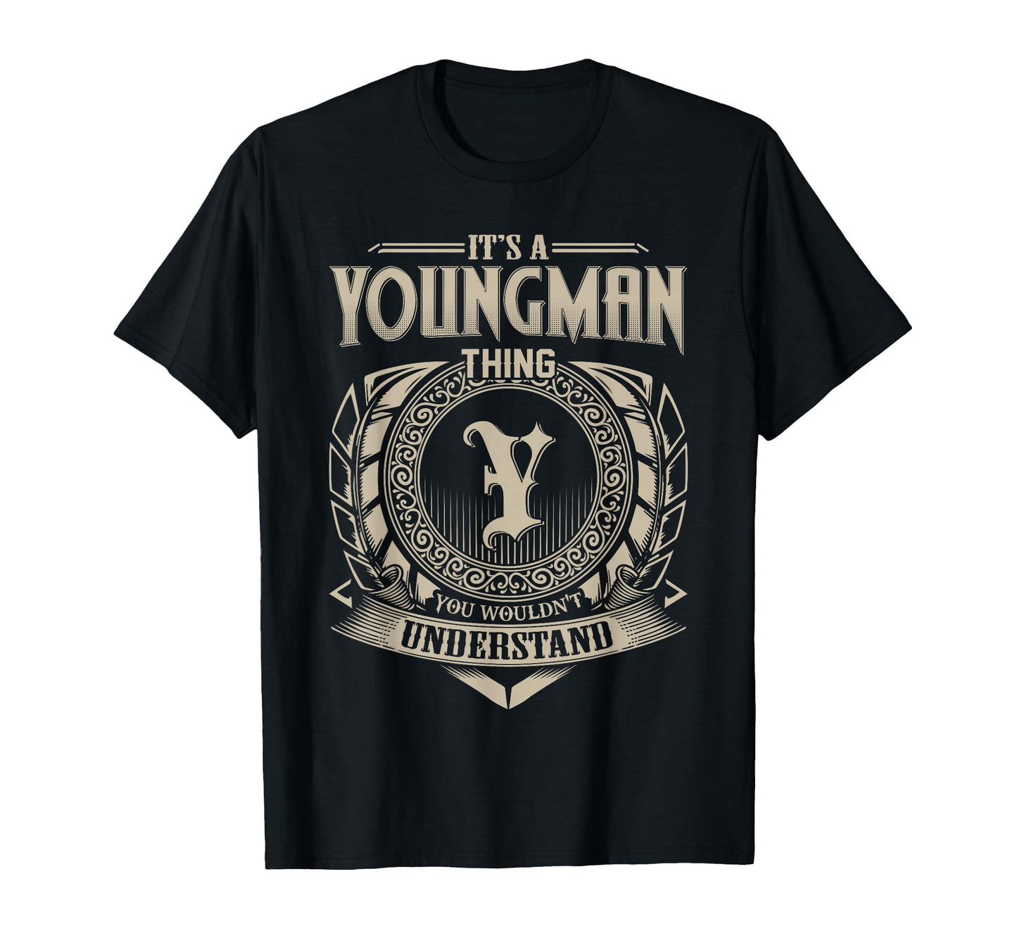 It's A Youngman Thing You Wouldn't Understand Name Vintage T-Shirt