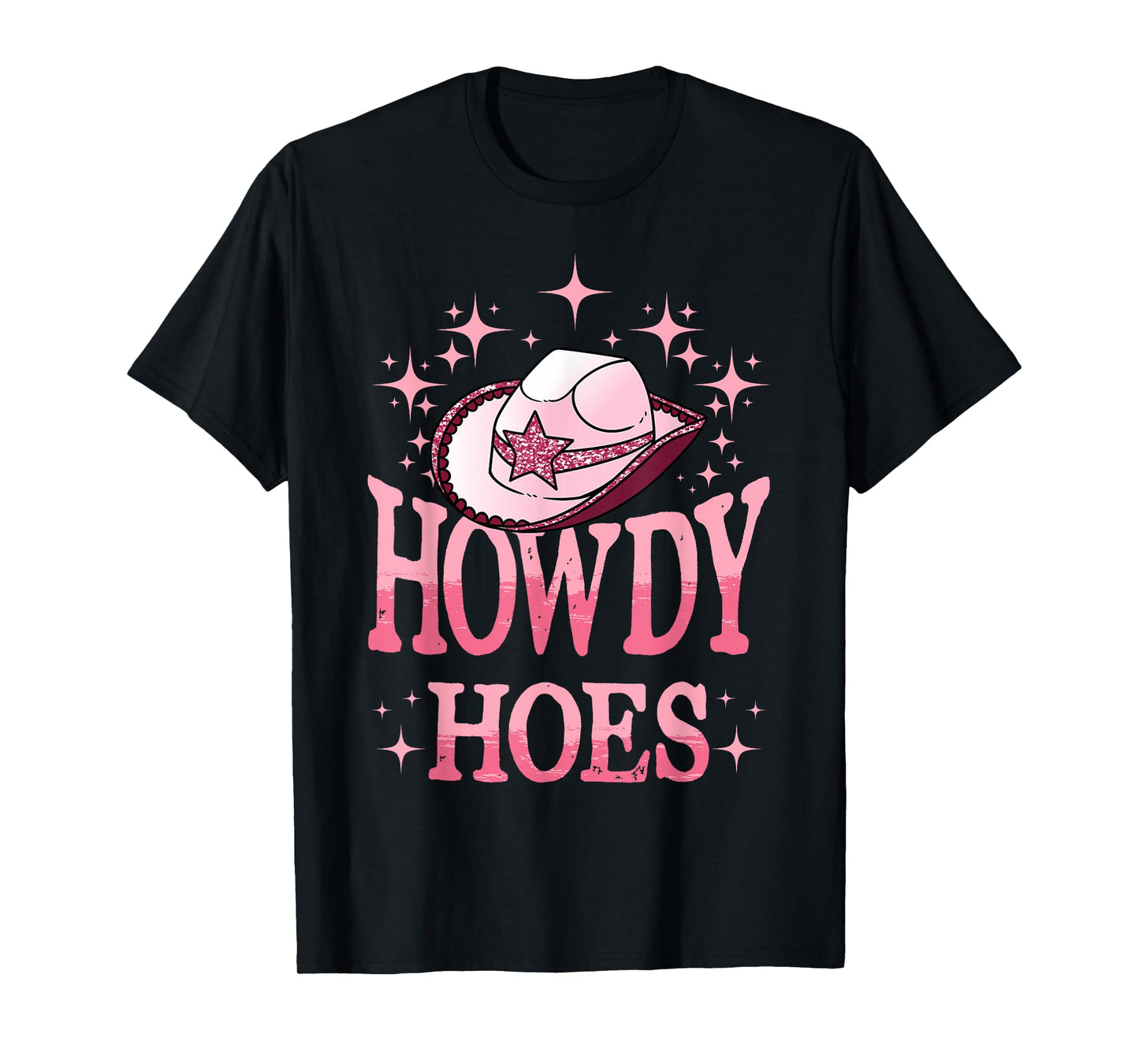 Western Cowgirl Howdy Hoes Rodeo Pink Cowboy Hat Western Country T-Shirt