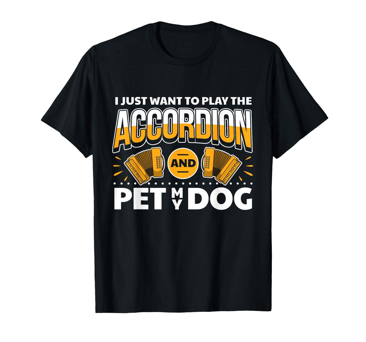 Accordionist Dog Lover & Accordion Player Accordion T-Shirt