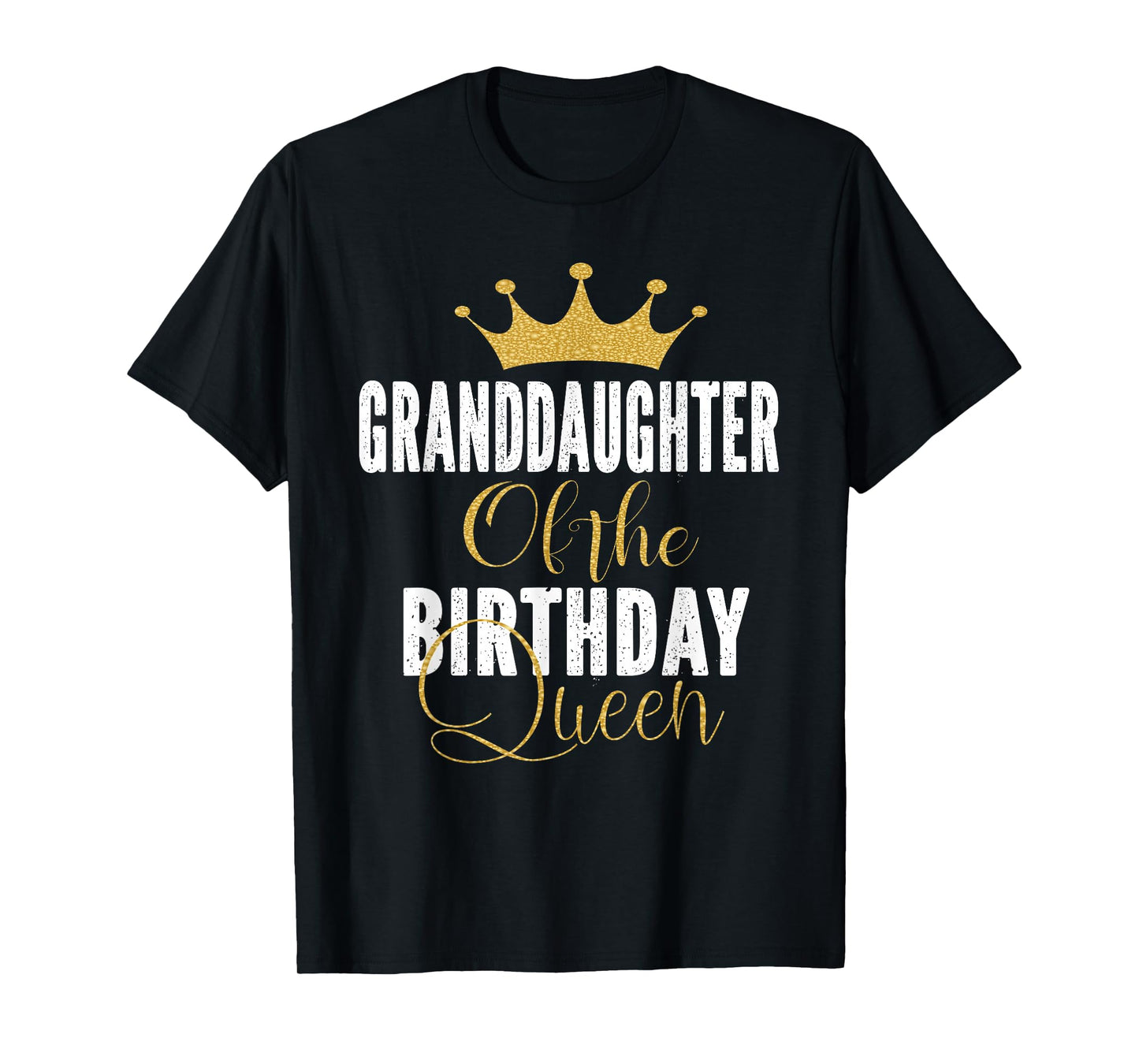 Granddaughter Of The Birthday Queen Women Bday Gift For Her T-Shirt