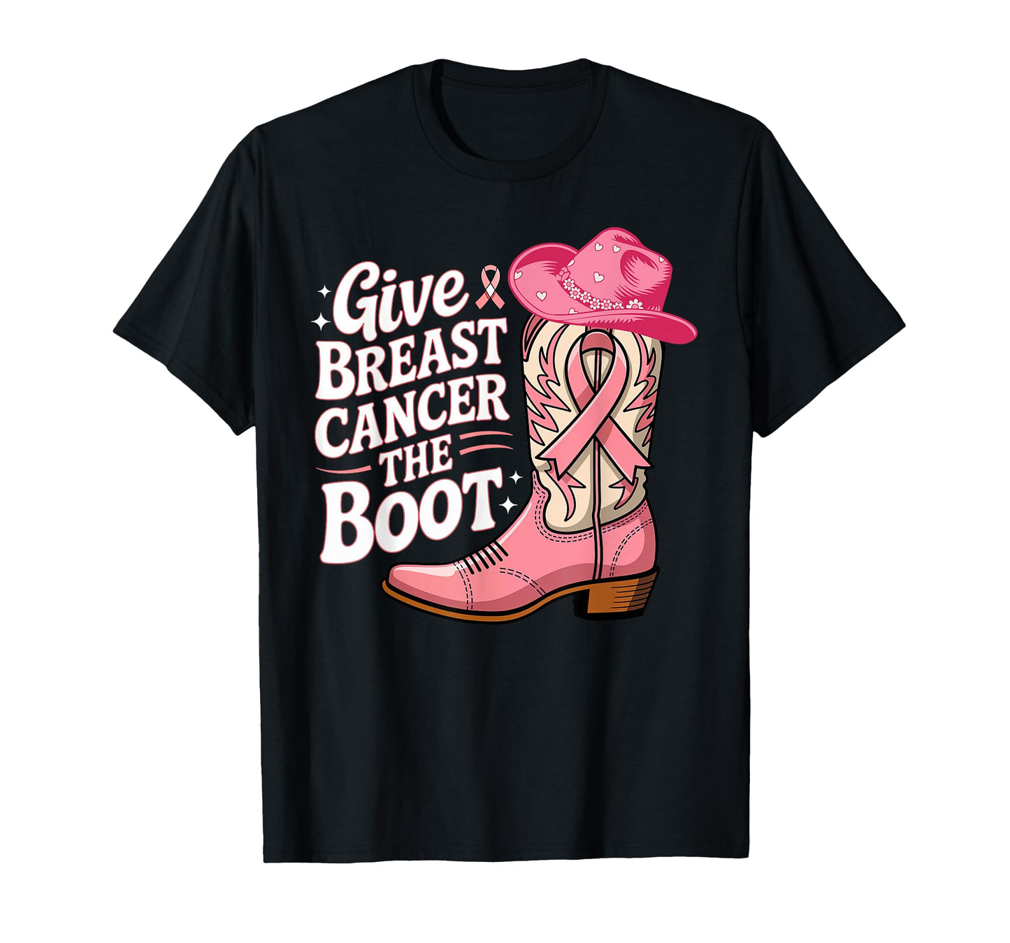 Give Breast Cancer Boot Cowgirl Pink Ribbon Cancer Awareness T-Shirt