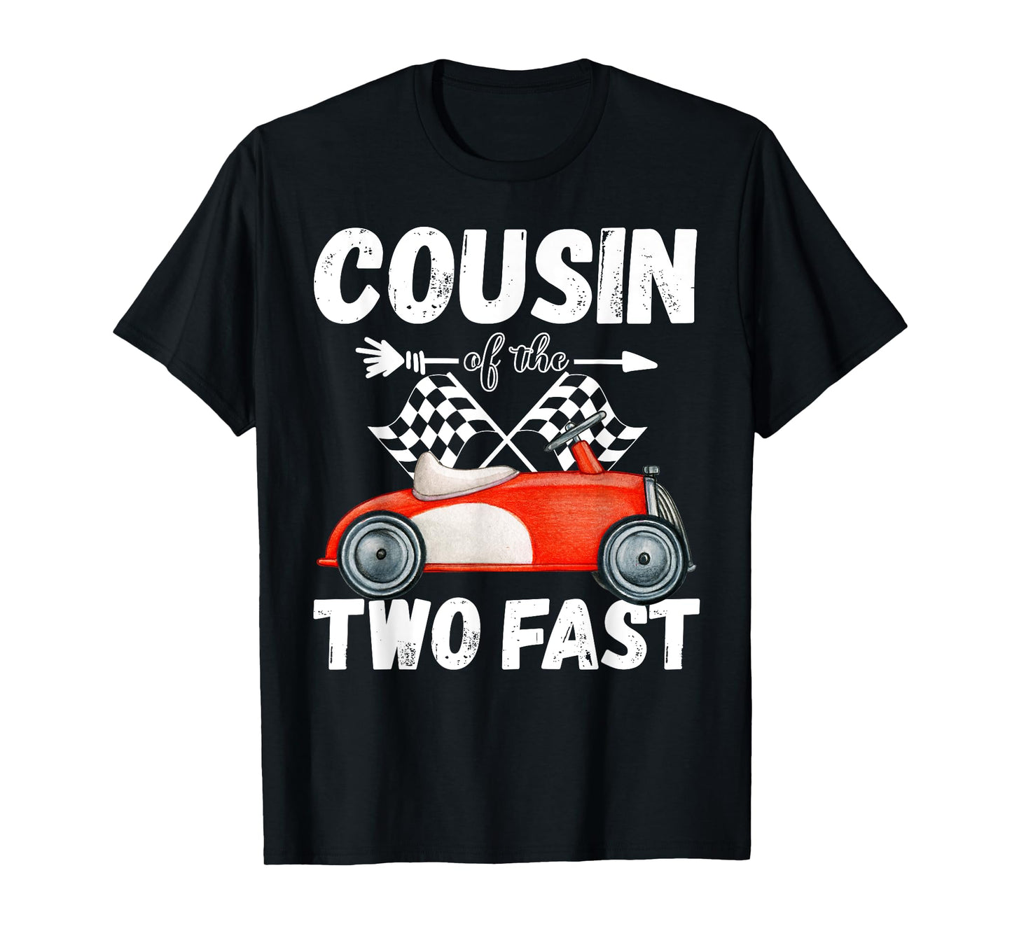 Cousin Of The Two Fast 2 Curious Birthday 2nd Little Racer T-Shirt