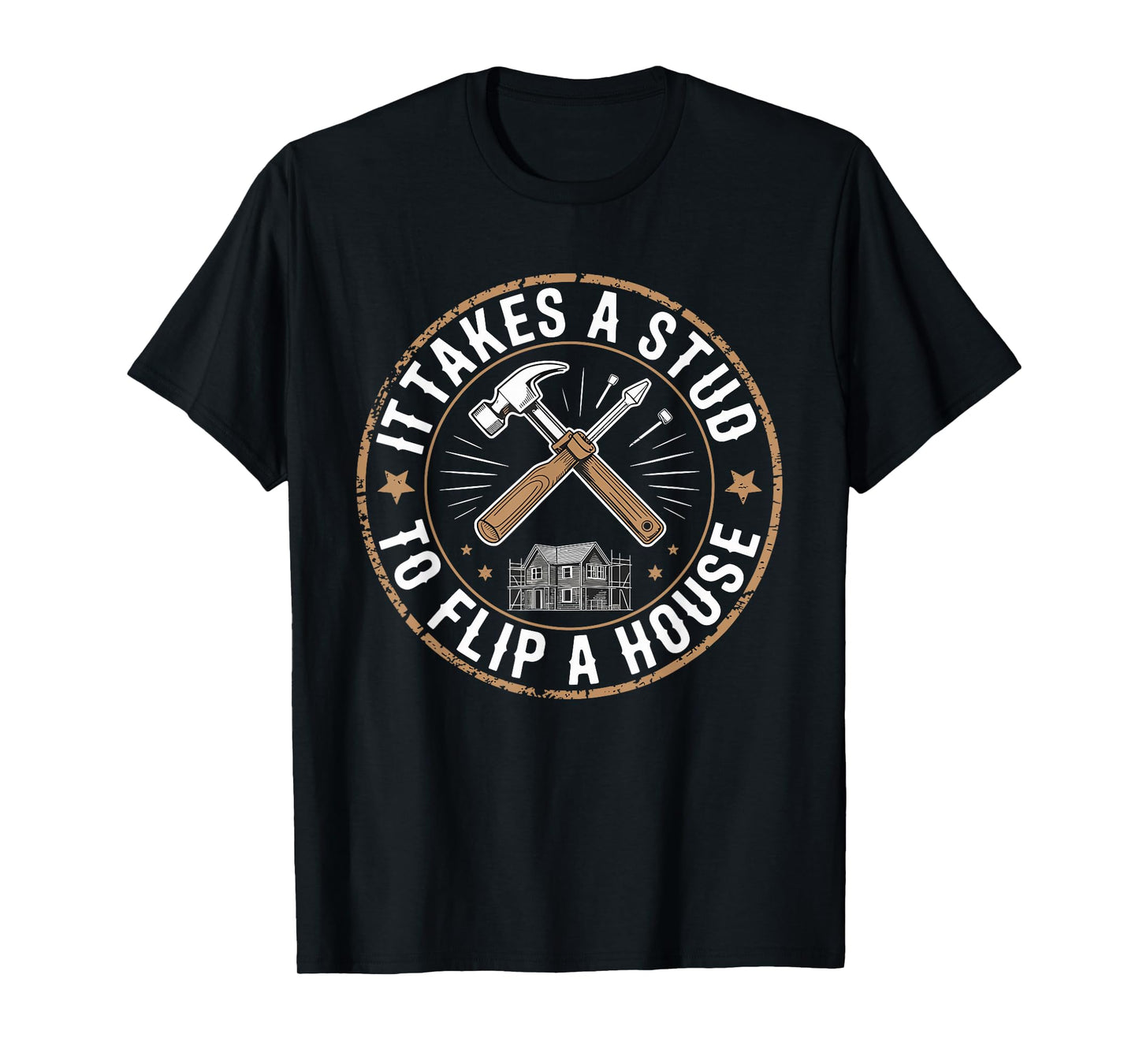 House Flipping Funny Real Estate Renovation Experts Flippers T-Shirt