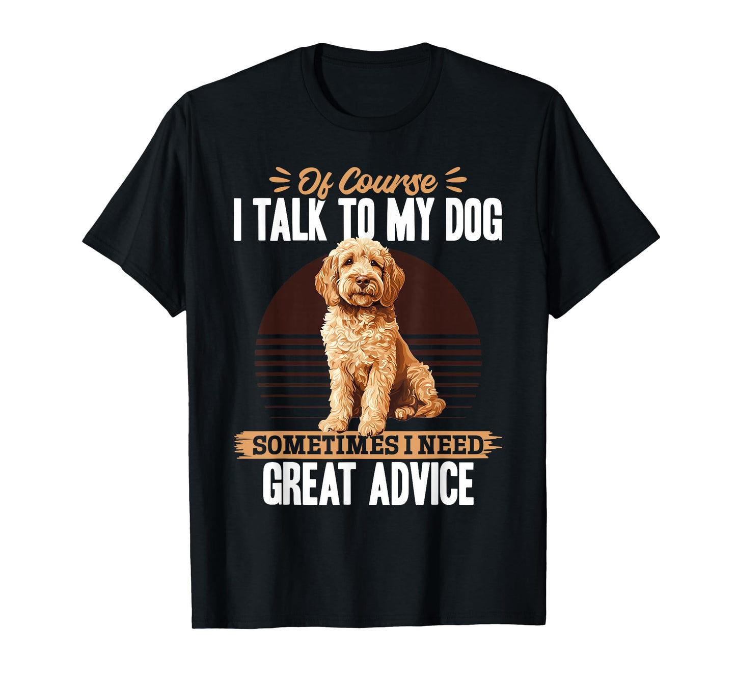 Goldendoodle Dog Owner T-Shirt