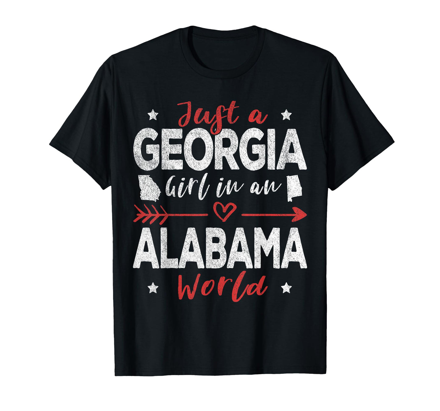 Just A Georgia Girl In An Alabama World T-Shirt