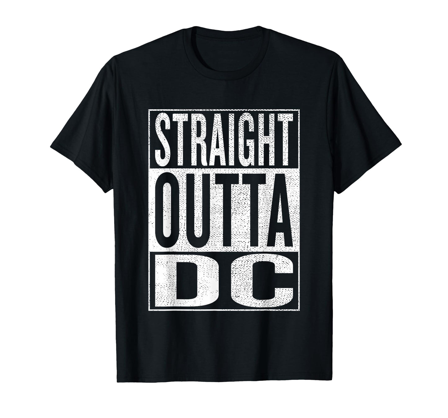 Straight outta DC District of Columbia Gift Idea T-Shirt T-Shirt