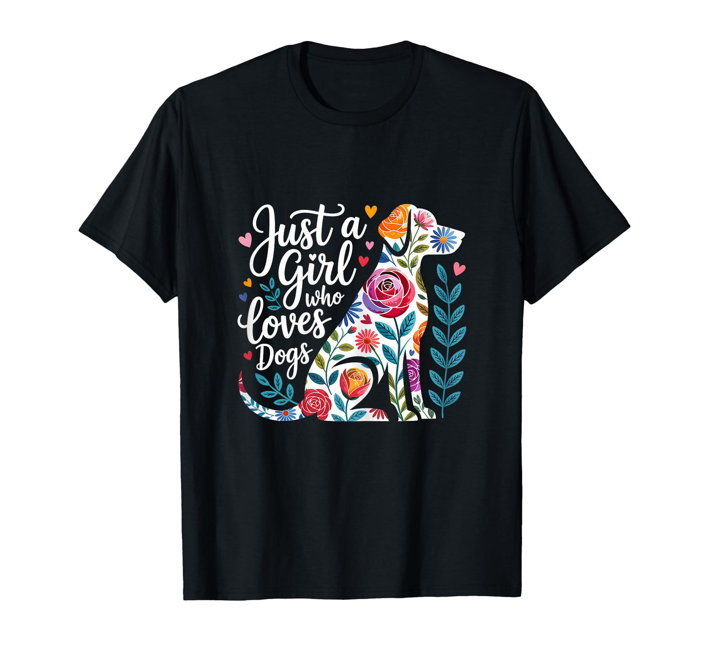 Floral Dog Lover Just a Girl Who Loves Dogs T-Shirt