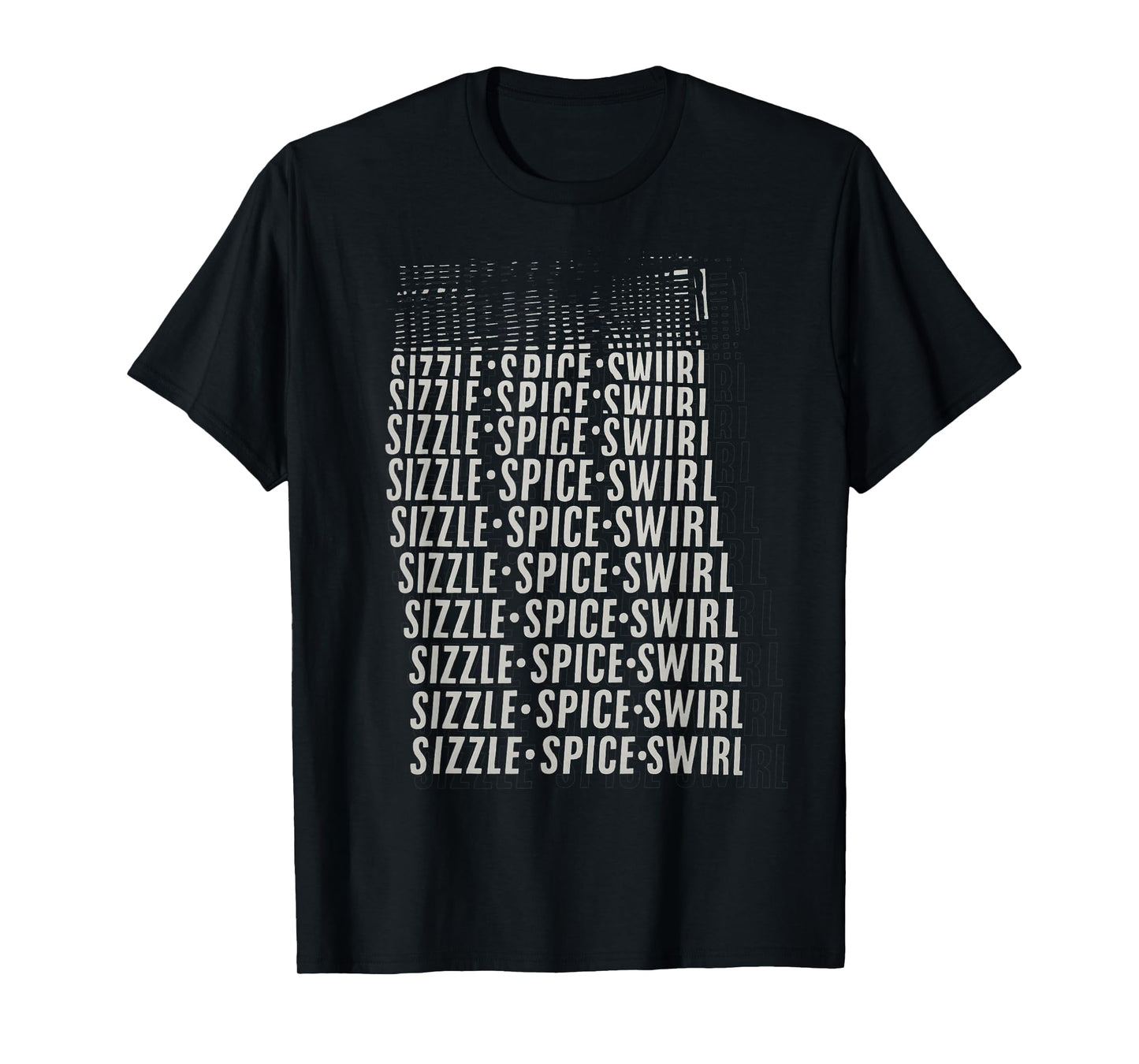 Sizzle Spice Swirl Cooking Typography Chef Cook Humor Pun T-Shirt