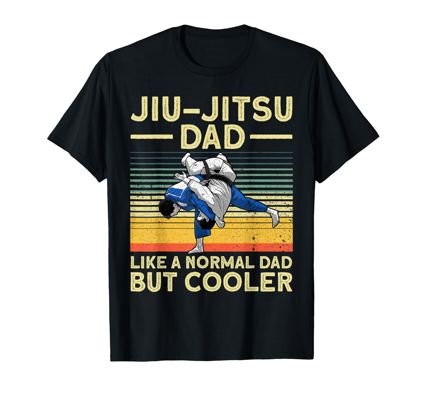 Funny Jui Jitsu Dad Design For Men Brazilian Jui Jitsu Lover T-Shirt