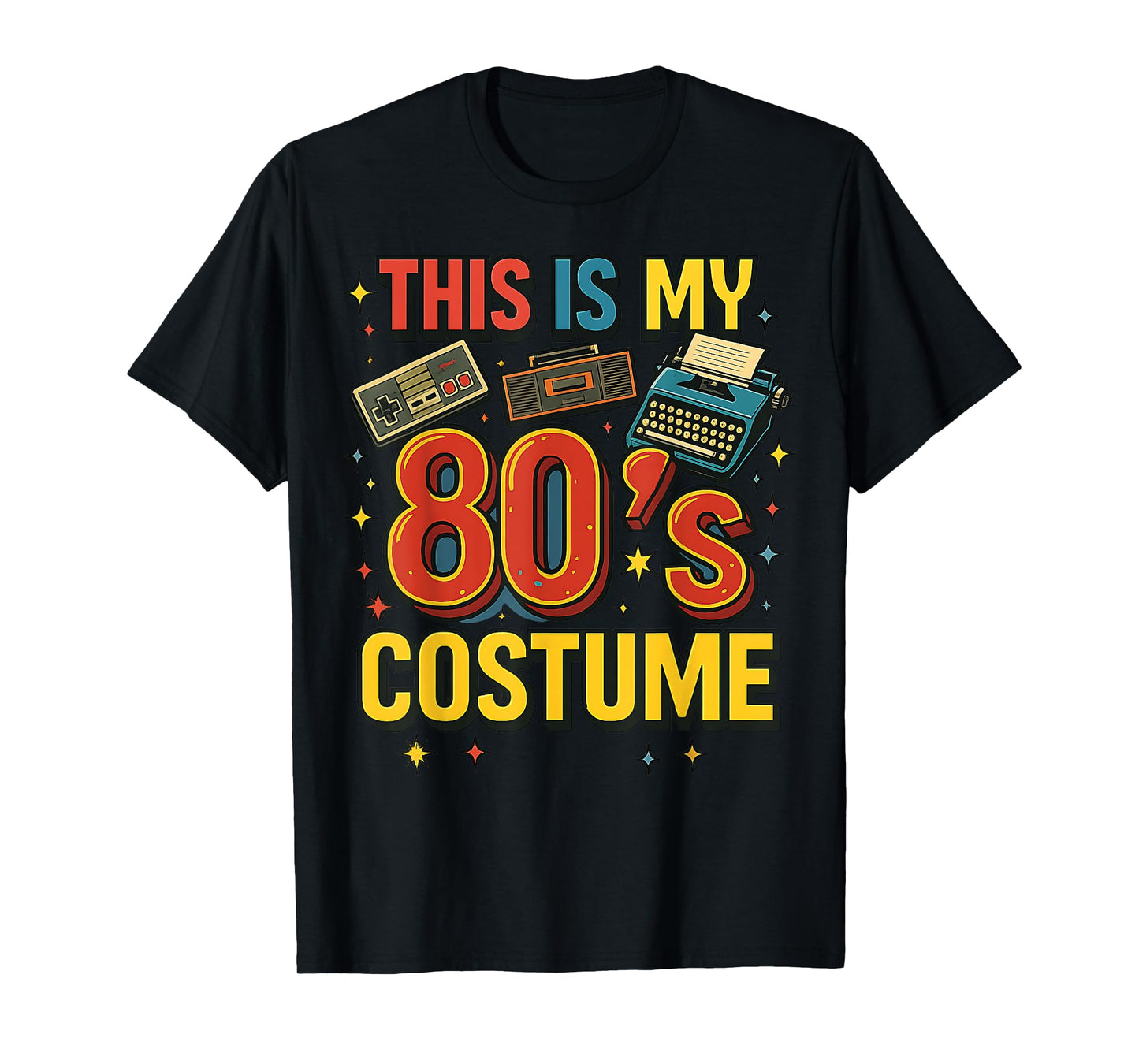 This Is My 80's Costume Throwback Party Design T-Shirt