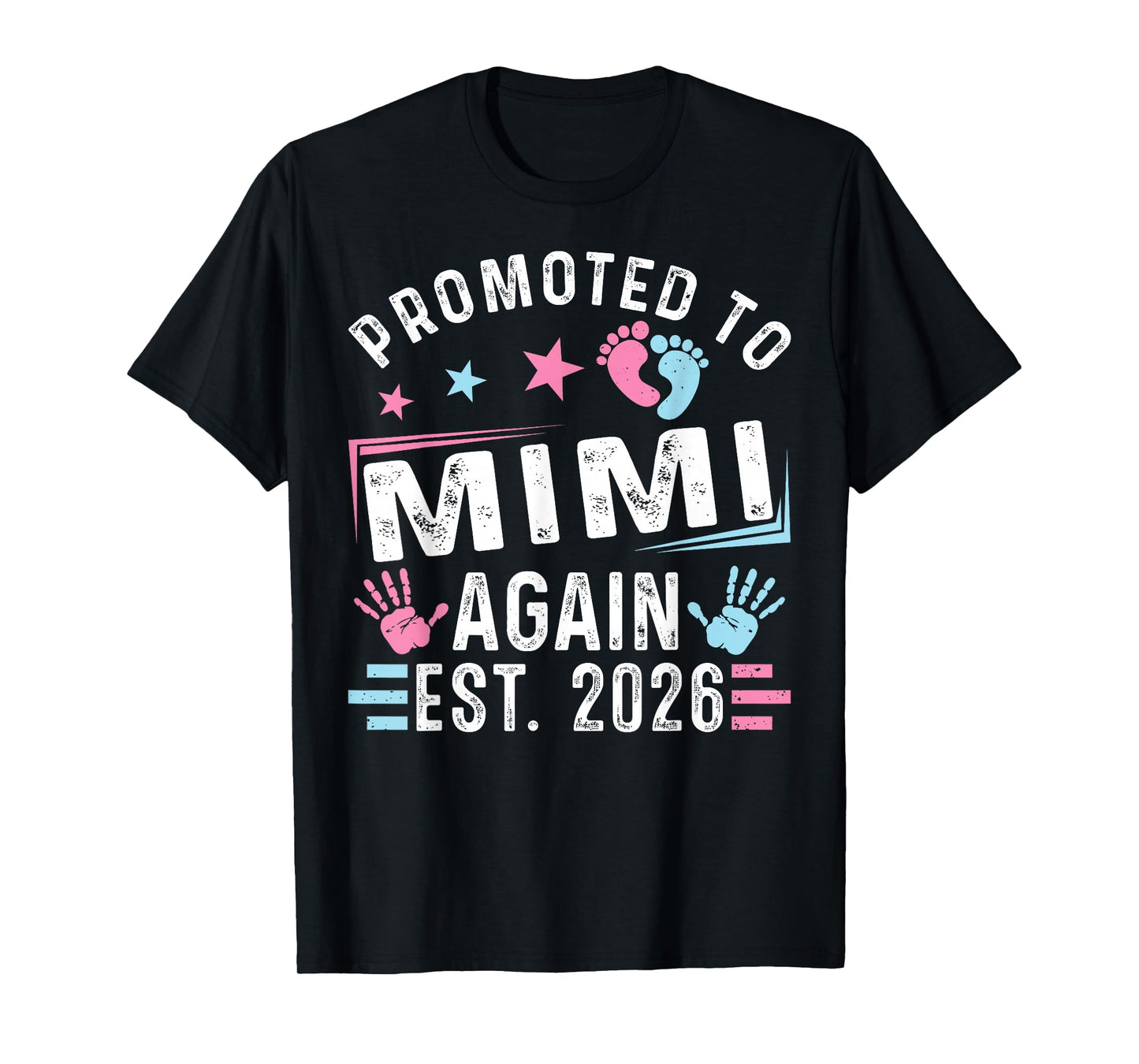 Promoted to Mimi Again Est. 2026 Vintage Mimi T-Shirt