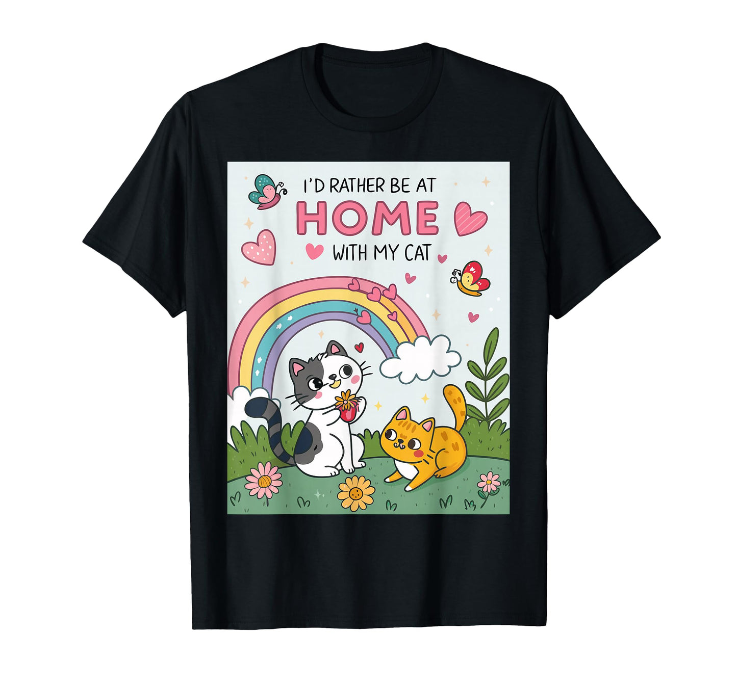 I'd Rather Be At Home With My Cat T-Shirt