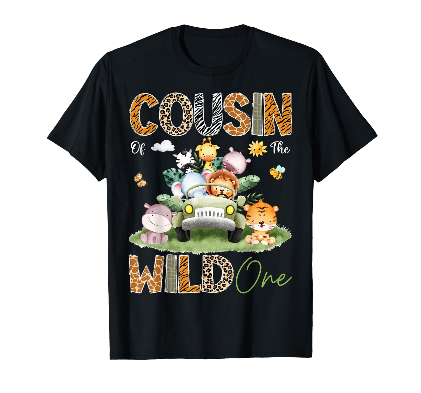 Cousin Of The Wild One 1St Birthday Truck Safari Jungle T-Shirt