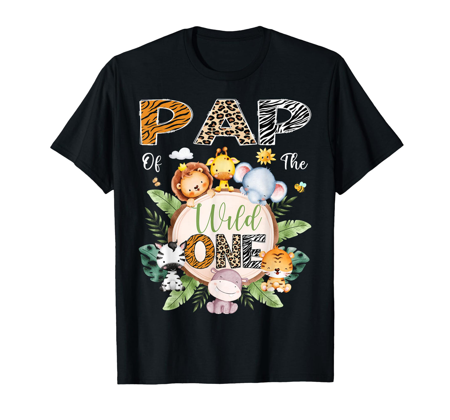 Pap Of The Wild One 1St Birthday Safari Jungle Animal T-Shirt