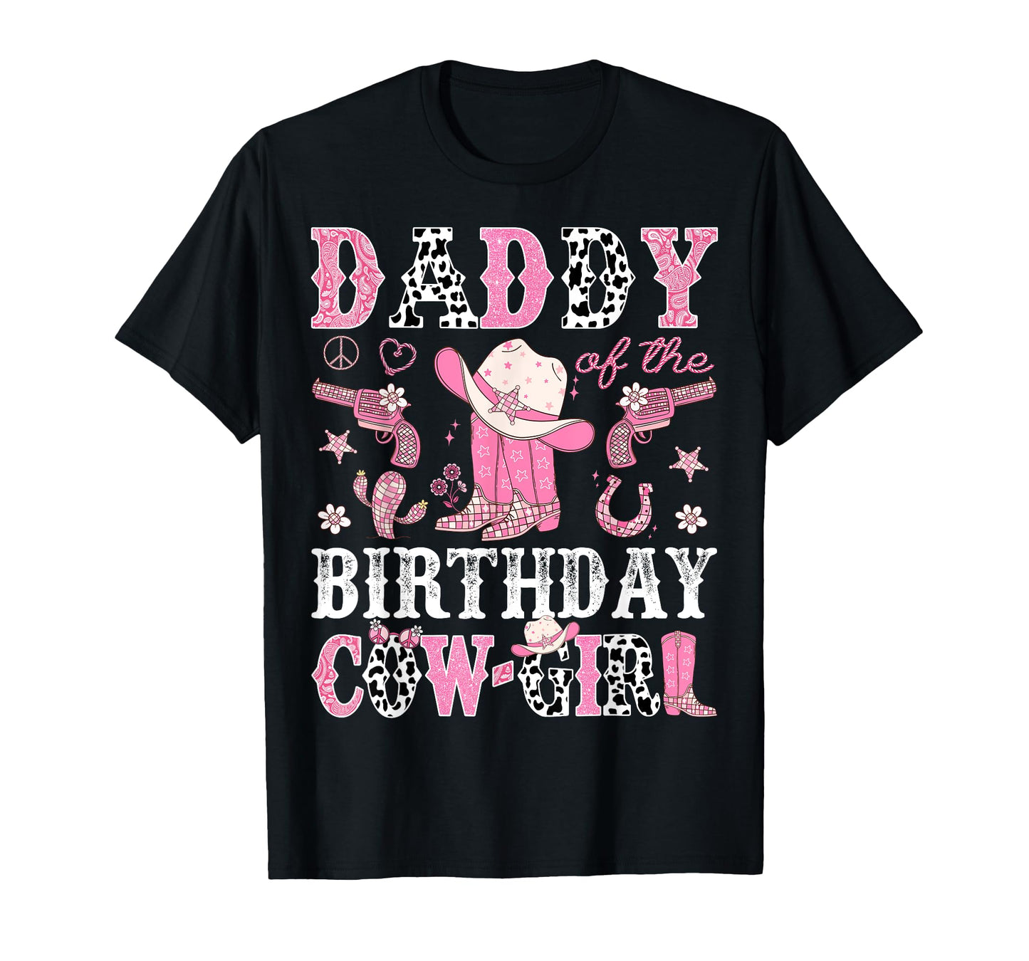 Daddy Of The Birthday CowGirl Pink Disco Rodeo Western T-Shirt