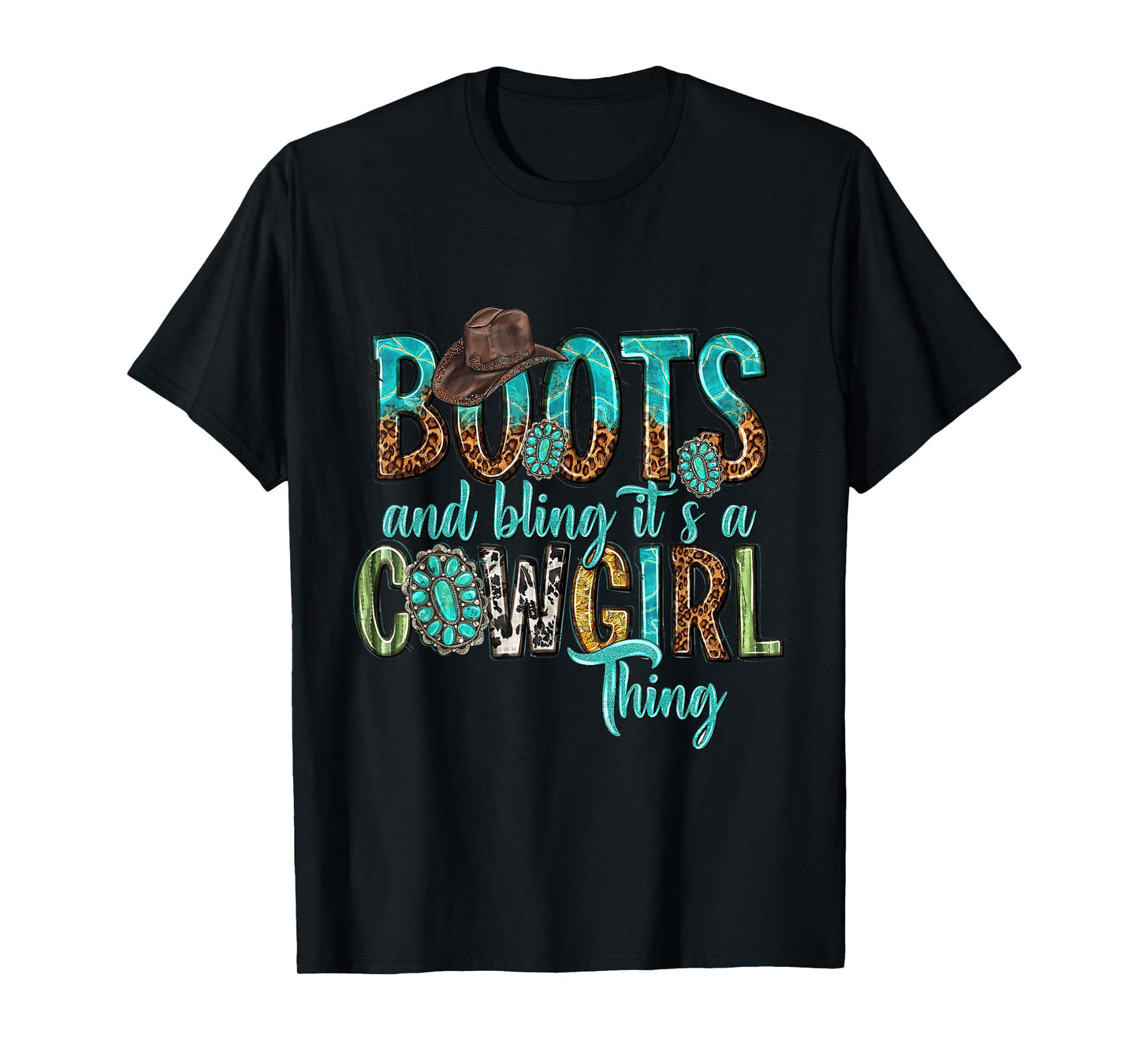 Boots And Bling It's A Cowgirl Thing Rodeo Hat Funny T-Shirt