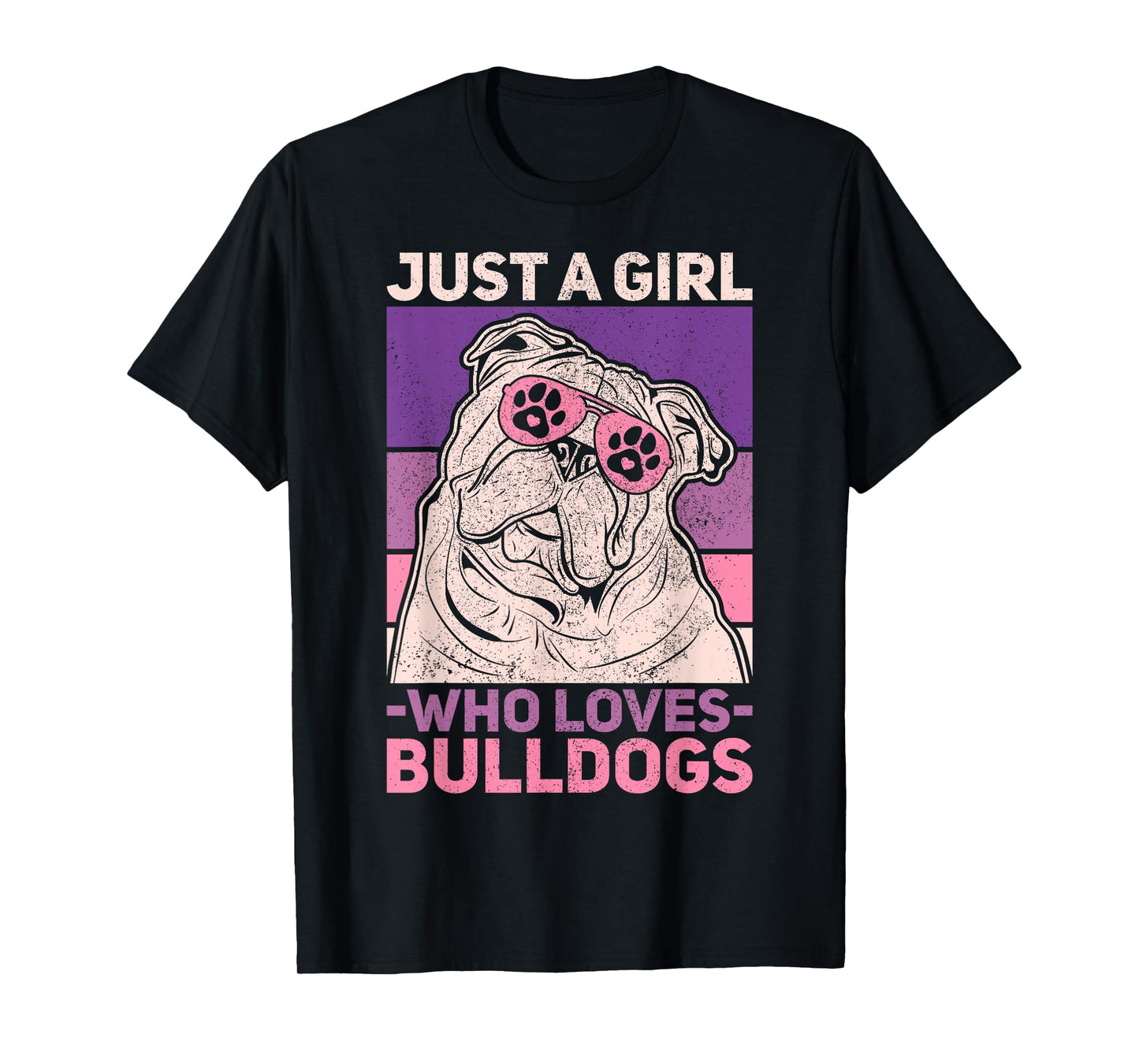 Dog Lover Owner Pet Animal Just A Girl Who Loves Bulldogs T-Shirt