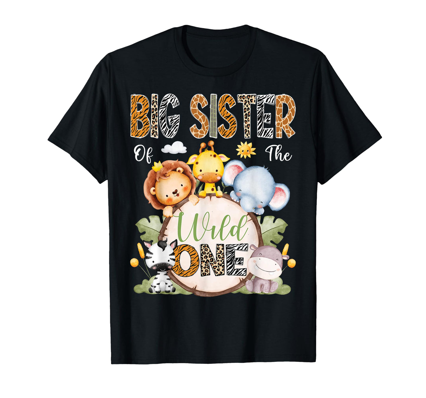 Big Sister Of The Wild One 1St Birthday Boy Safari Jungle T-Shirt