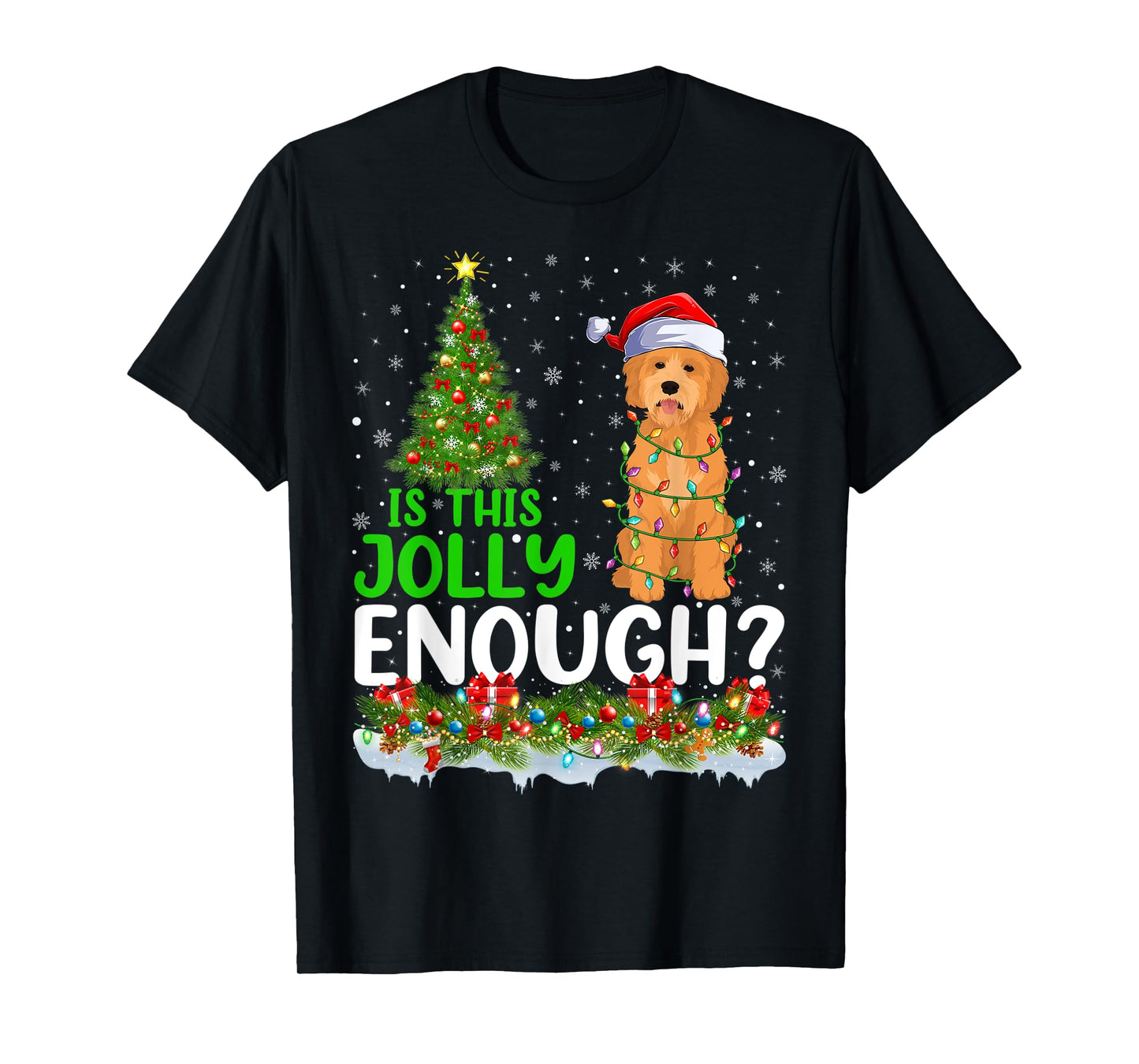 Is This Jolly Enough Goldendoodle Dog Christmas Tree T-Shirt