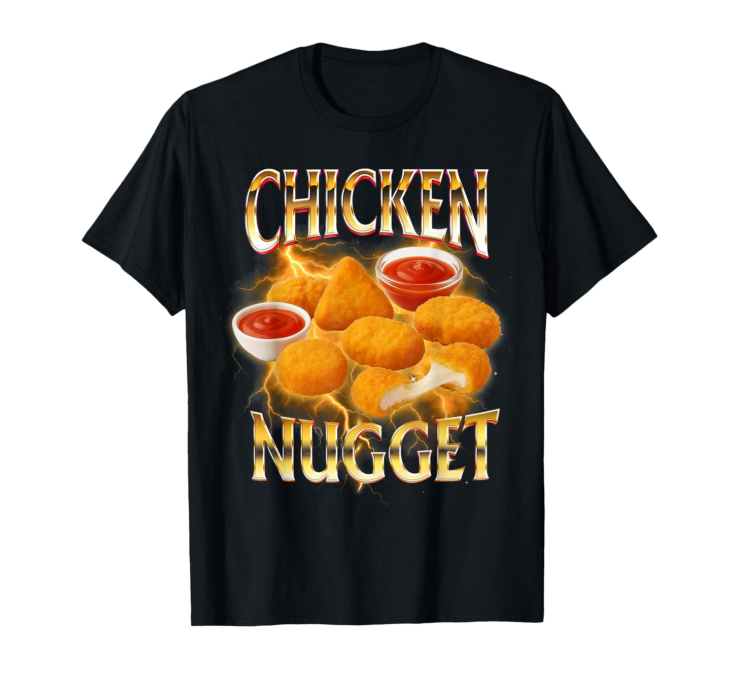 Chicken Nugget Lover Fried Chicken Foodie Fast Food T-Shirt