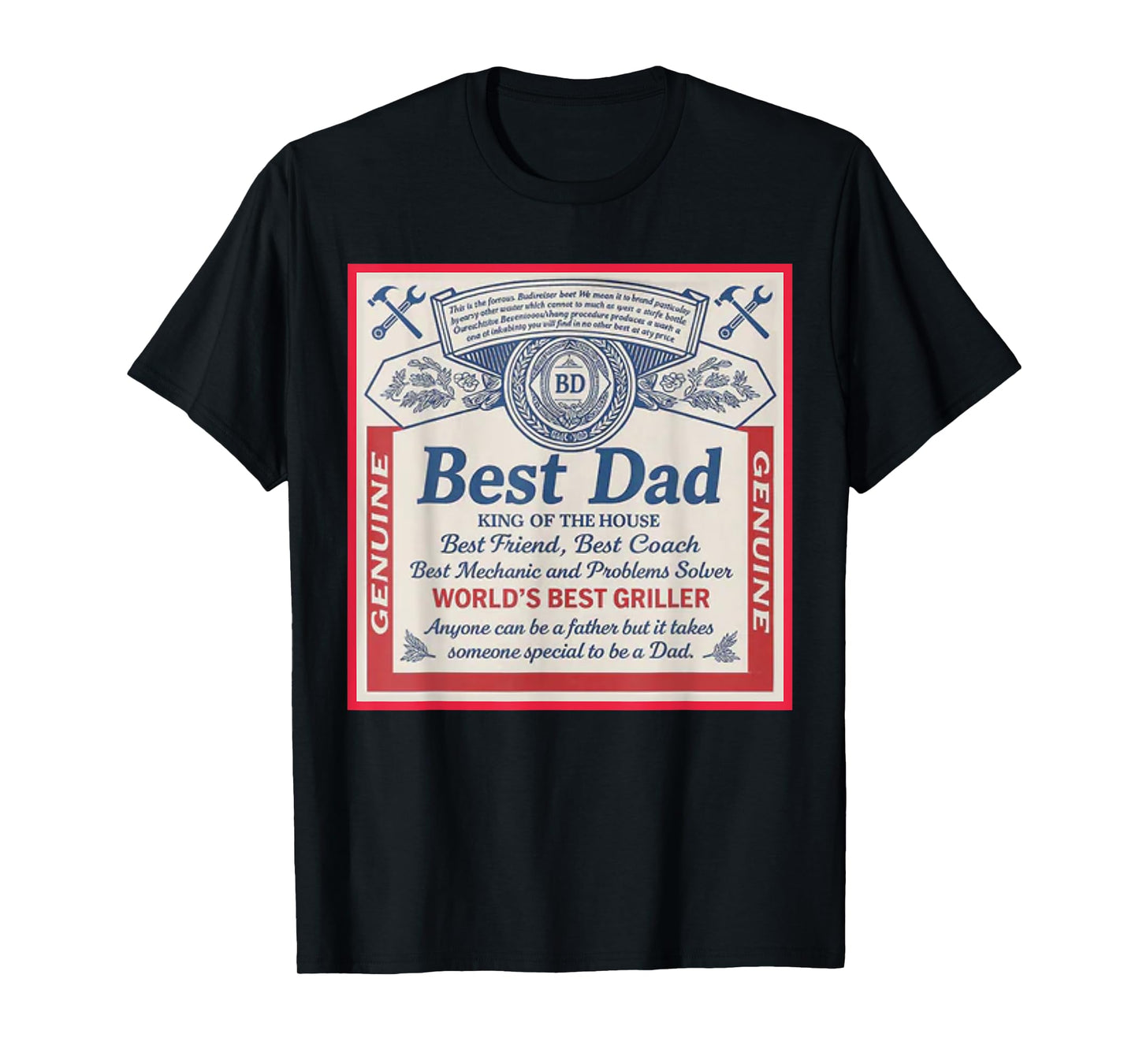 best dad world's best griller Father day T-Shirt