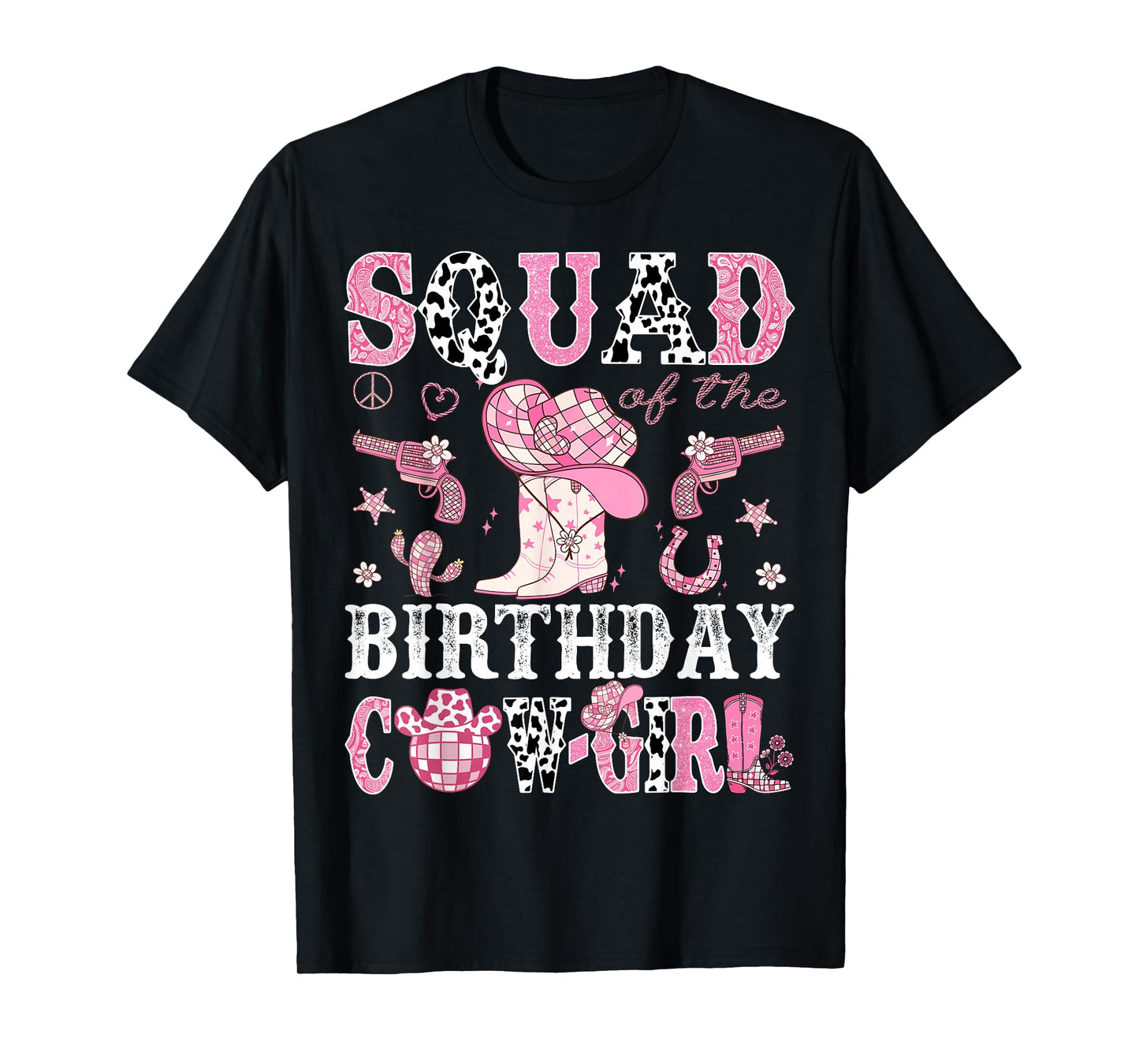 Squad Of The Birthday Cow-Girl Pink Disco Rodeo Western T-Shirt