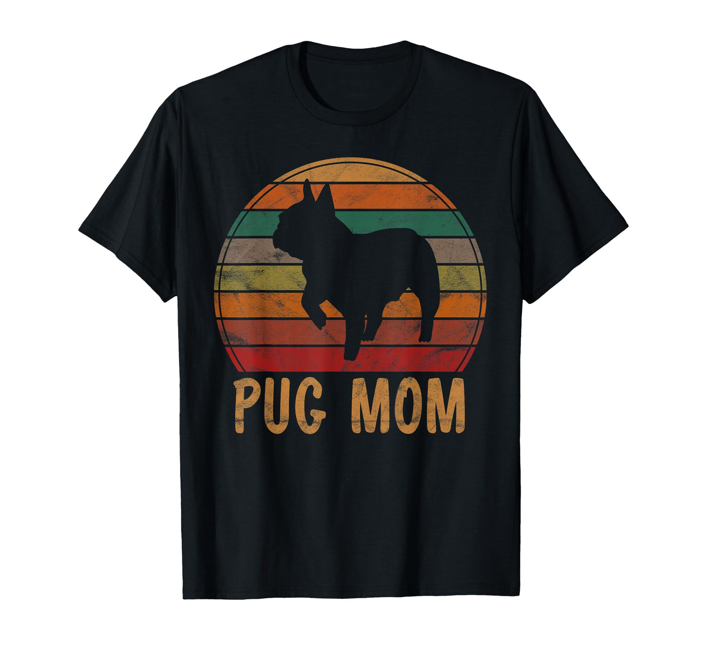 Retro Pug Mom Gift Puggle Dog Owner Mother Pet Mama T-Shirt