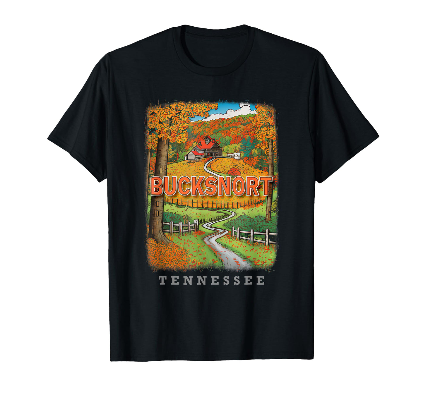 Bucksnort Tennessee TN Country Charm SD867 T-Shirt