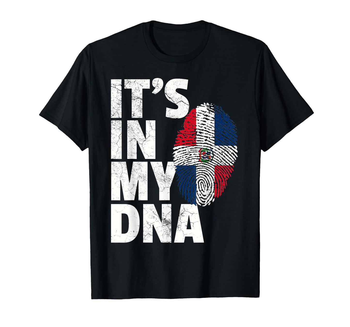 ITS IN MY DNA Dominican Republic Flag Pride National Country T-Shirt