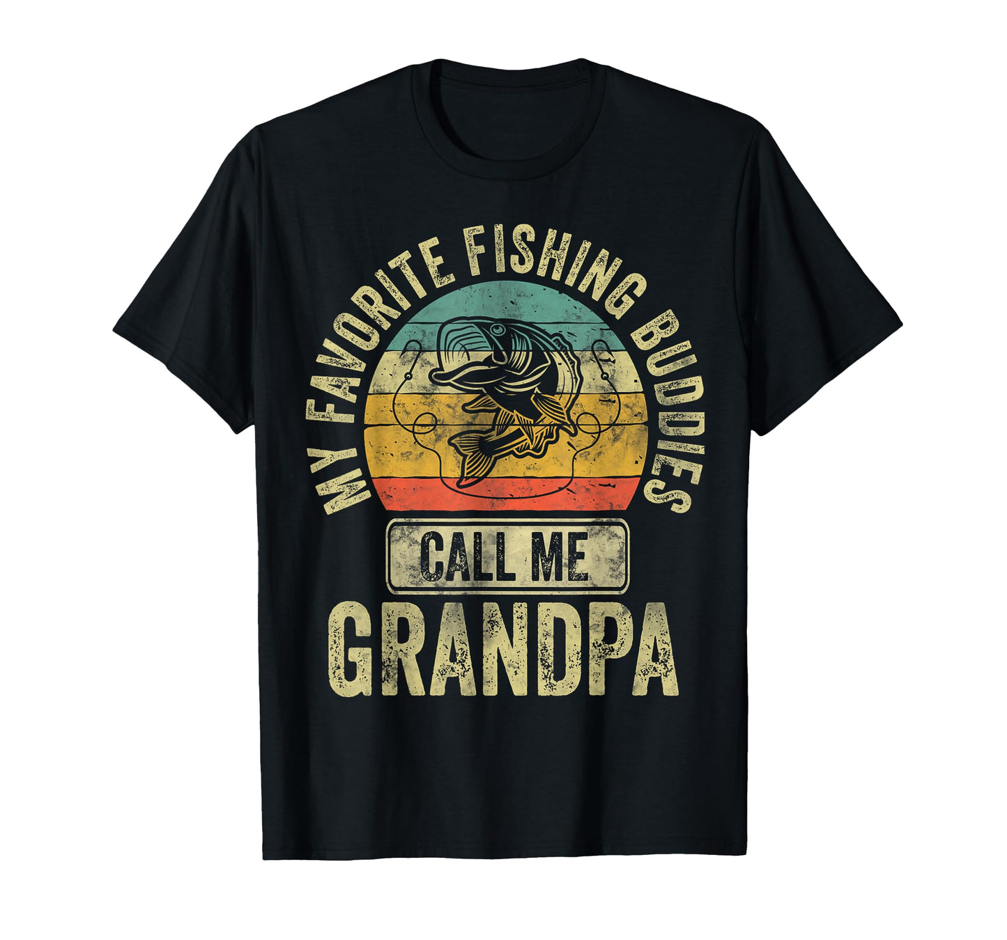 My Favorite Fishing Buddies Call Me Grandpa Shirt Fisherman T-Shirt