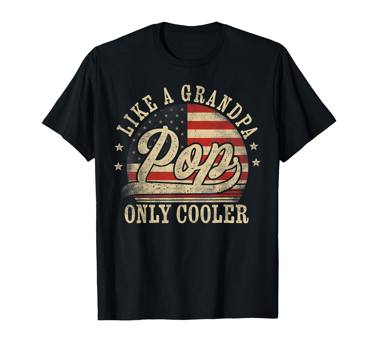Pop Like a Grandpa Only Cooler Pop Father's Day T-Shirt