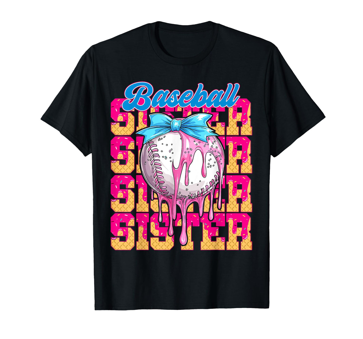 Baseball Sister Drip Ice Cream Baseball Game Day Women Girl T-Shirt