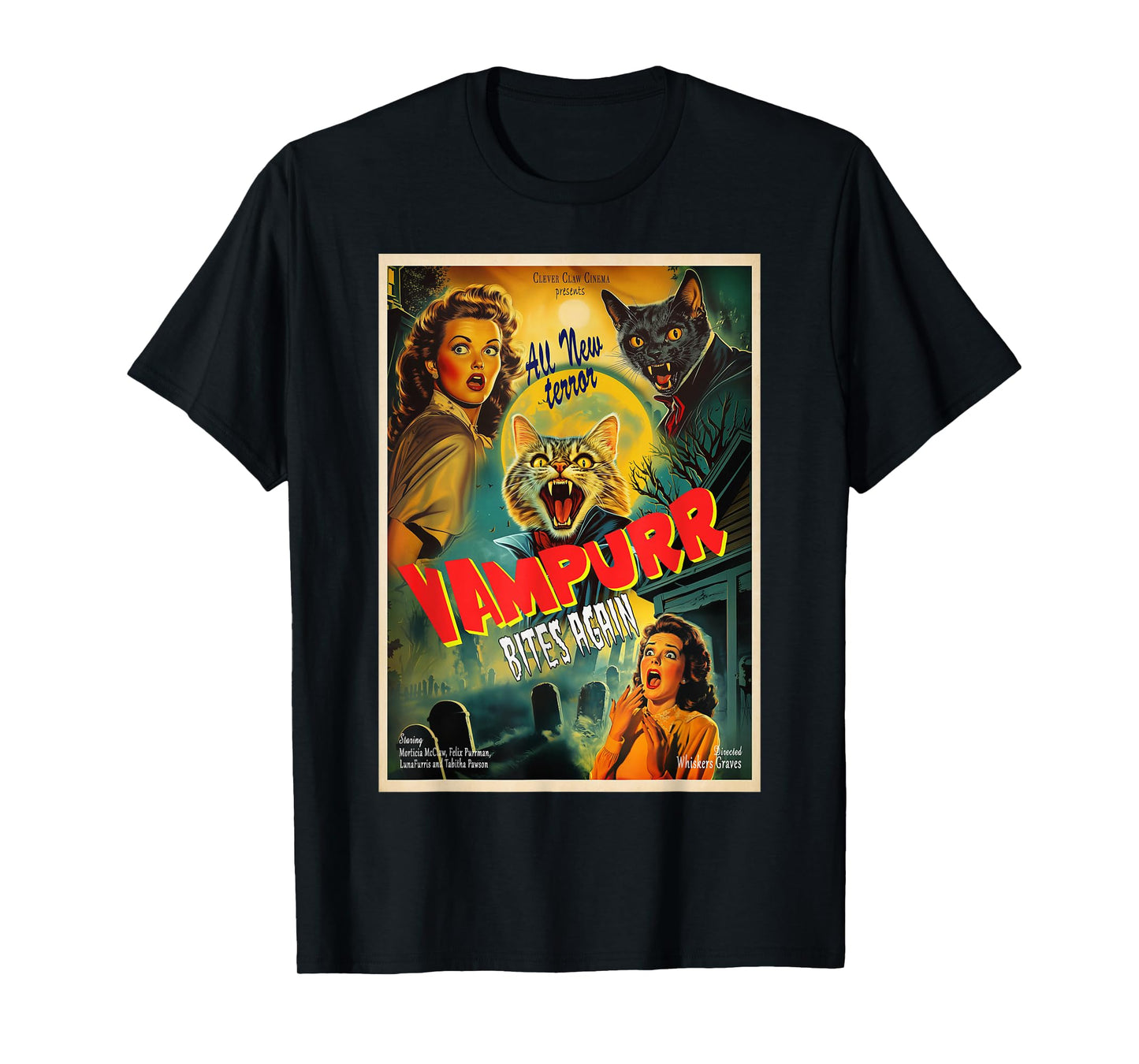Vampurr bites again Funny Vampire Cat Halloween Vampurr cat Men Women Girls T-Shirt