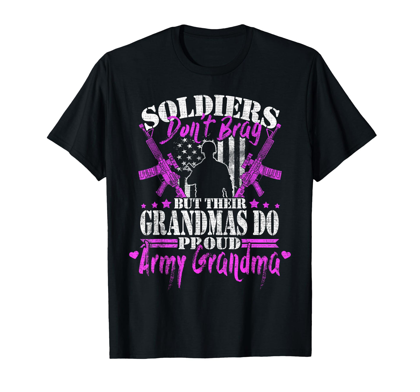 Proud Army Grandma Soldiers Don't Brag Military Grandmother T-Shirt