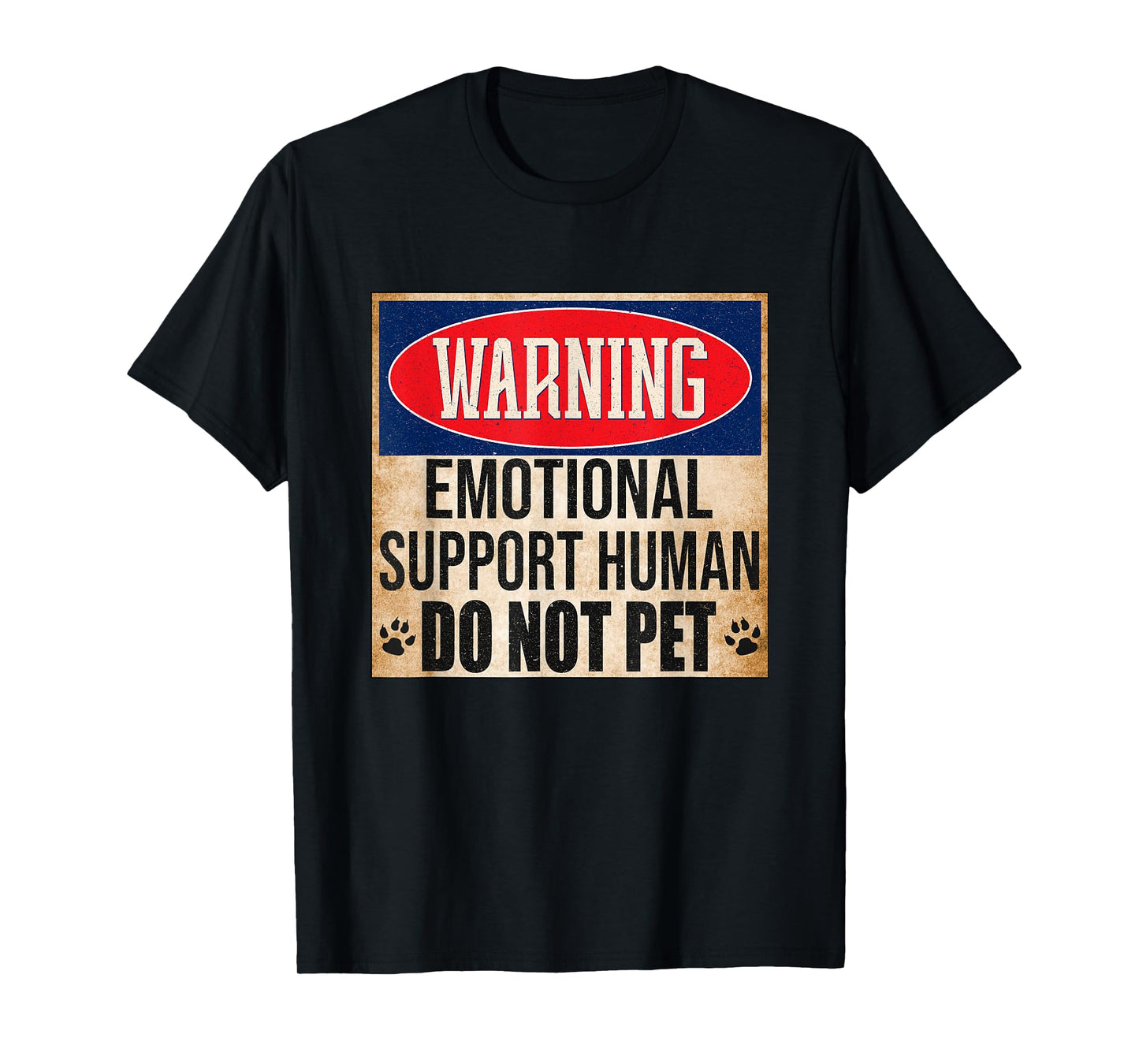 Emotional Support Human Do Not Pet Service Dog Humor Furbaby T-Shirt