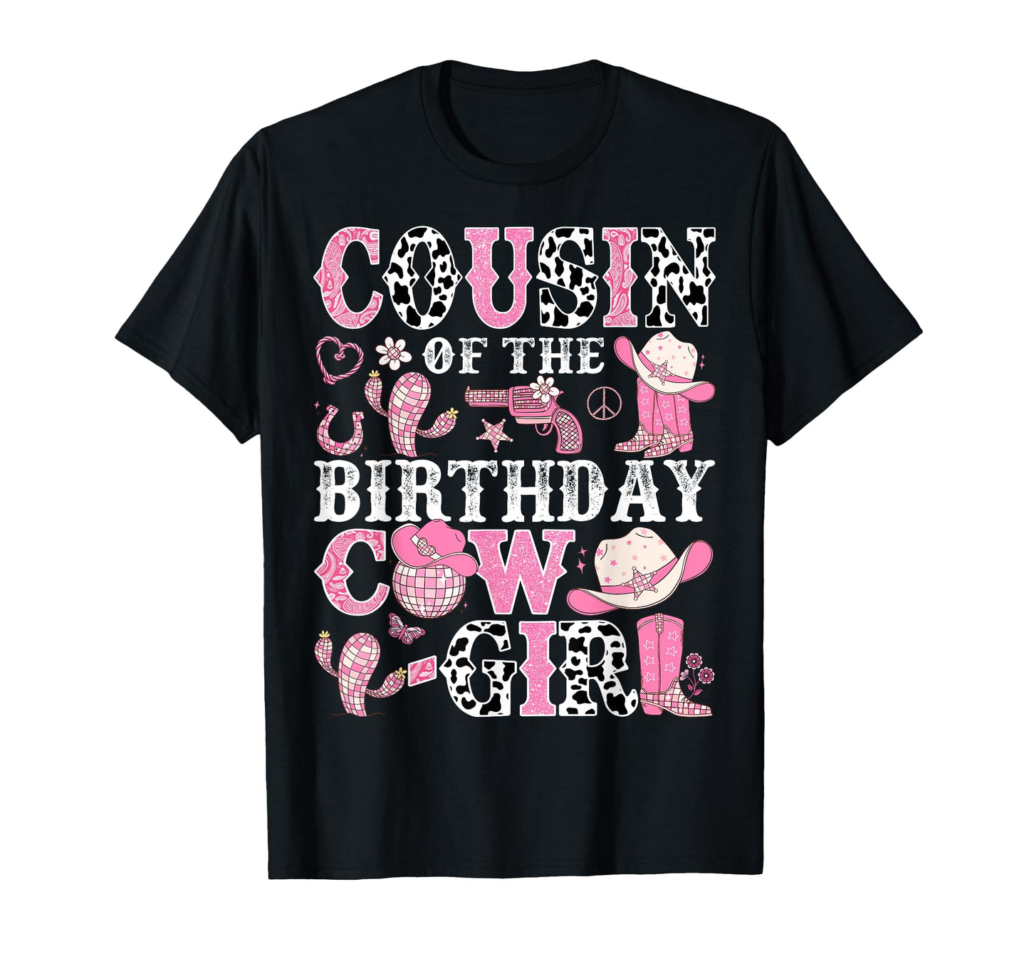 Cousin Of The Birthday Cow-Girl Rodeo CowGirl Birthday T-Shirt
