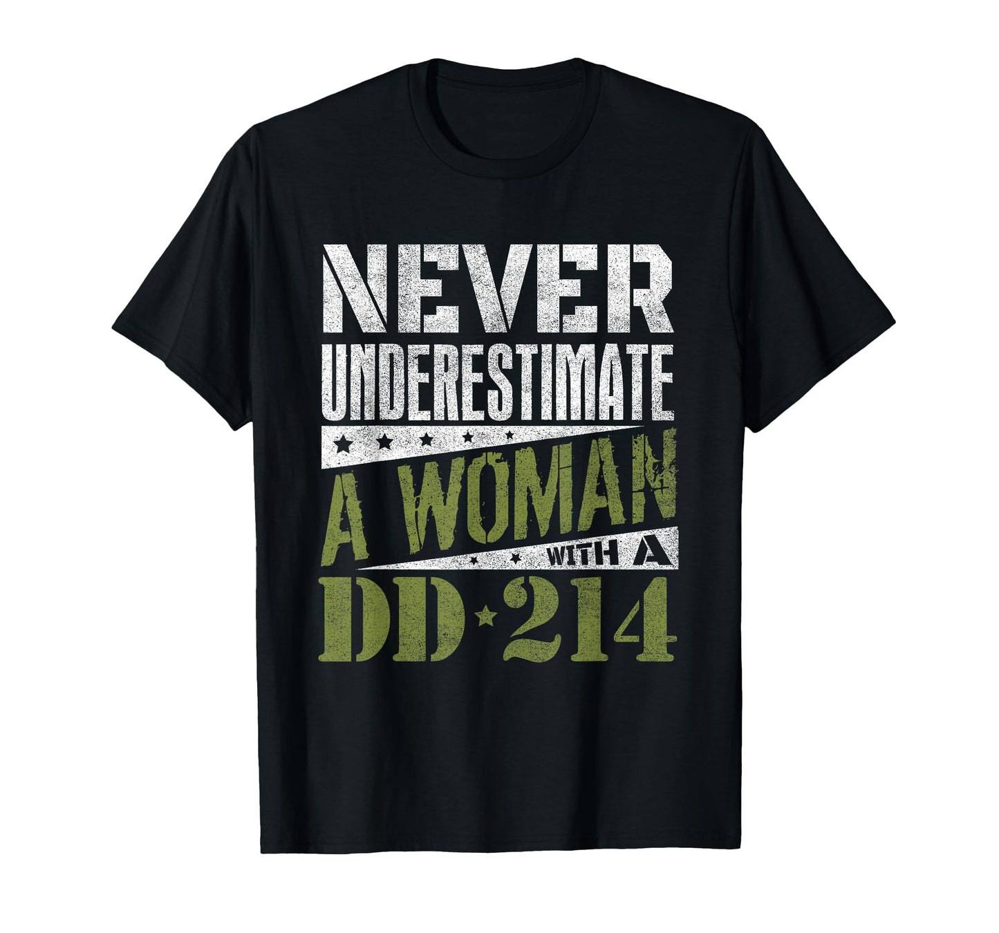 DD-214 Shirt, Never Underestimate A Woman With DD214 Veteran T-Shirt