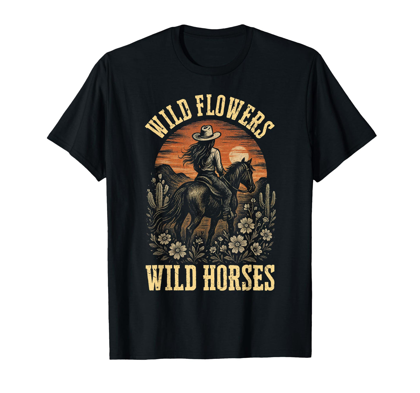 Retro Southern Sunset Wild Cowgirl Flowers - Wild Horses T-Shirt