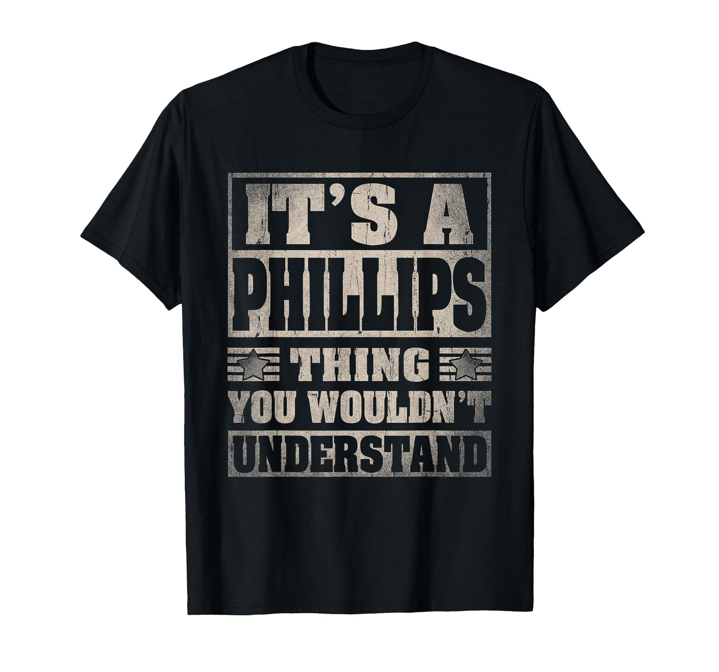 Phillips Last Name Shirt It's A Phillips Thing T-Shirt